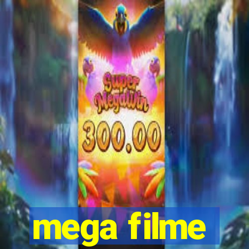 mega filme